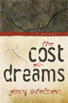 The Cost of Dreams